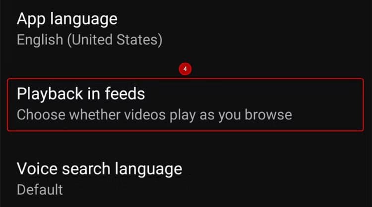 playback-in-feeds-is-selected-in-the-general-menu-of-the-android-youtube-app كيفية تحسين تجربة تصفح YouTube بتغيير إعداد واحد فقط