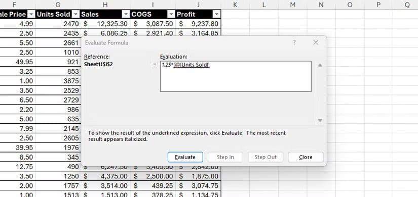 the-first-expression-of-a-formula-returns-1-25-in-excel-s-evaluate-formula-dialog-box-and-the-next-expression-units-sold-is-underlined أفضل اختصارات Excel التي تكشف أخطاء الجداول وتصلحها بسرعة