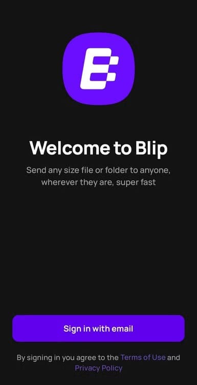 blip-welcome-screen-on-android-asking-to-sign-up-with-an-email أسرع أداة مجانية لنقل الملفات بدون قيود بديل التخزين السحابي