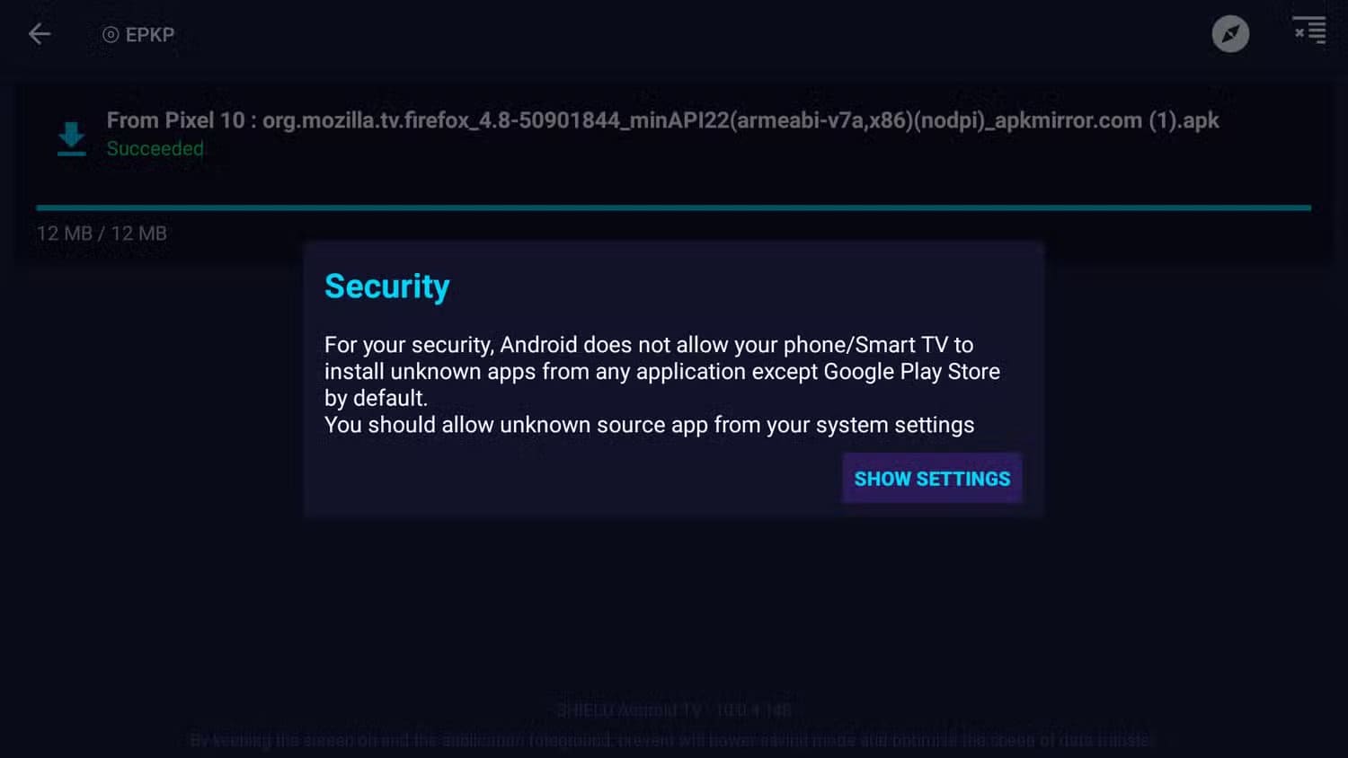 transfering-and-installing-an-app-with-send-files-to-tv-8 طريقة تثبيت تطبيقات خارج متجر Google Play على جهاز Nvidia Shield TV بسهولة