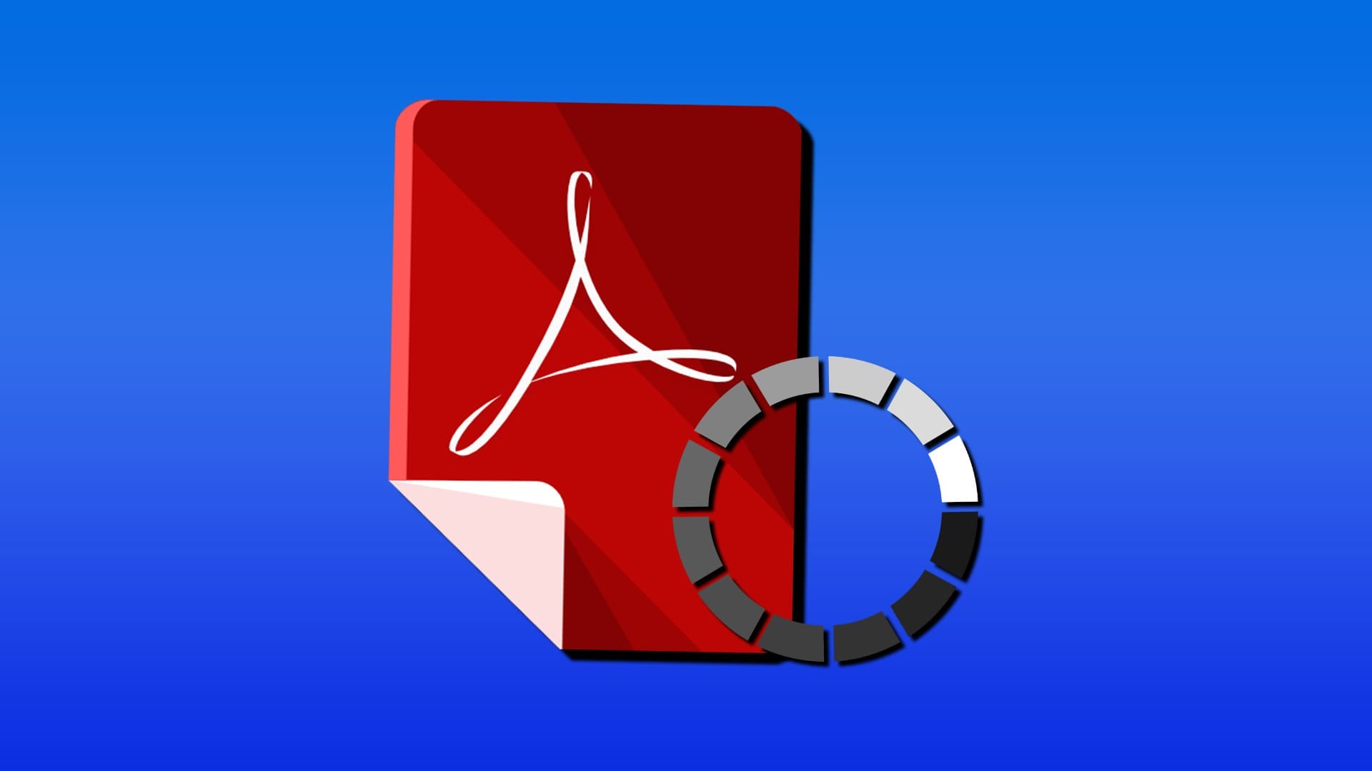why-is-adobe-acrobat-so-slow لماذا أصبح Adobe Acrobat بطيئًا جدًا وكيف يمكنك تسريعه